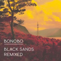 Purchase Bonobo - Black Sands Remixed CD1