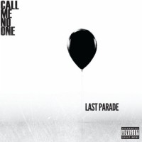 Purchase Call Me No One - Last Parade