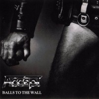 Purchase Accept - Balls To The Wall (Reissued 1995)
