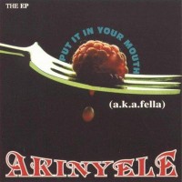 Purchase Akinyele - Put It In Your Mouth (EP)