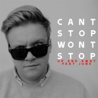 Purchase Can't Stop Won't Stop - Up And Away (Feat. June) (CDS)