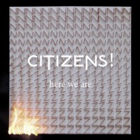 Purchase Citizens! - Here We Are