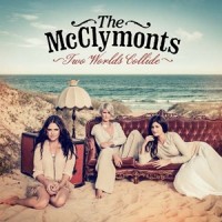 Purchase The Mcclymonts - Two Worlds Collide