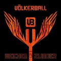 Buy Volkerball - Weichen und Zunder Mp3 Download