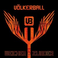 Purchase Volkerball - Weichen und Zunder