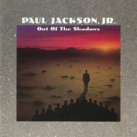 Purchase Paul Jackson Jr. - Out of the Shadows