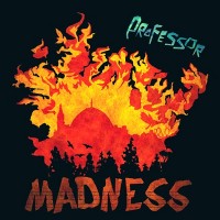 Purchase The Professor - Madness