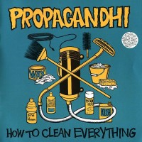 Purchase Propagandhi - How To Clean Everything