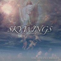 Purchase Skywings - The Advent Melody