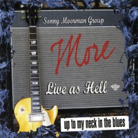 Purchase Sonny Moorman Group - More Live As Hell