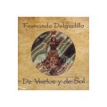 Buy Fernando Delgadillo - De Vuelos Y De Sol Mp3 Download