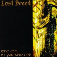 Purchase Lost Breed - The Evil In You And Me