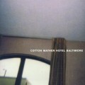Buy Cotton Mather - Hotel Baltimore Mp3 Download