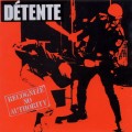 Buy Detente - Recognize No Authority (2007 Reissued) Mp3 Download