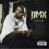 Purchase DMX - Mixtape
