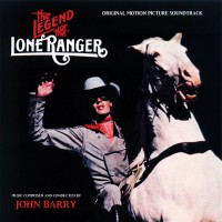 Purchase John Barry - The Legend Of The Lone Ranger