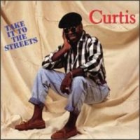 Purchase Curtis Mayfield - Take It To The Streets (Reissue 2009)