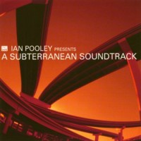 Purchase VA - Ian Pooley:a Subterranean Soundtrack CD2