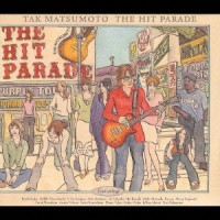 Purchase Tak Matsumoto - The Hit Parade