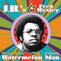 Purchase Fred Wesley & The J.B.'s - The Lost Album