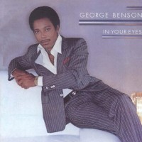 Purchase George Benson - In Your Eyes (Reissue 1999)