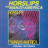 Purchase Horslips - The Man Who Built America (Remastered 1989)