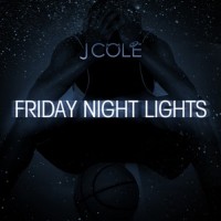 Purchase J. Cole - Friday Night Lights