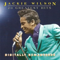 Purchase Jackie Wilson - 20 Greatest Hits