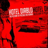 Purchase Hotel Diablo - The Return To Psycho, California