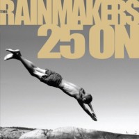Purchase The Rainmakers - 25 On