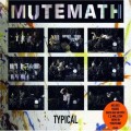 Buy Mutemath - Typical (CDS) Mp3 Download