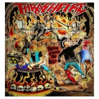 Purchase THRASHFIRE - Thrash Burned The Hell