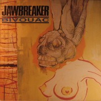 Purchase Jawbreaker - Bivouac