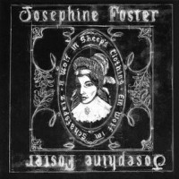 Purchase Josephine Foster - A Wolf In Sheep's Clothing