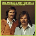 Buy England Dan & John Ford Coley - Nights Are Forever (Vinyl) Mp3 Download