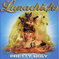 Purchase Lunachicks - Pretty Ugly
