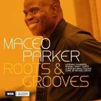 Purchase Maceo Parker - Roots & Grooves CD1