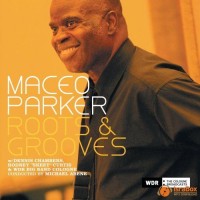 Purchase Maceo Parker - Roots And Grooves CD1