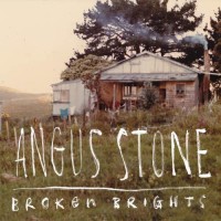Purchase Angus Stone - Broken Brights
