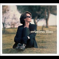 Purchase Cristina Lliso - Si Alguna Vez