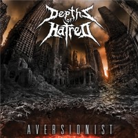 Purchase Depths Of Hatred - Aversionist