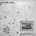 Buy Marine Girls - Beach Party Mp3 Download
