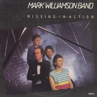 Purchase Mark Williamson Band - Missing In Action