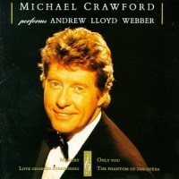 Purchase Michael Crawford - Performs Andrew Lloyd Web