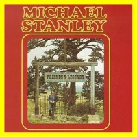Purchase Michael Stanley - Friends & Legends