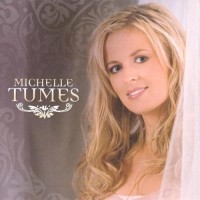 Purchase Michelle Tumes - Michelle Tumes