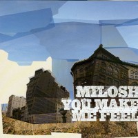 Purchase Milosh - You Make Me Feel