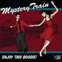 Purchase Mystery Train - Enjoy This Boogie