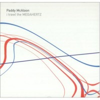 Purchase Paddy McAloon - I Trawl the Megahertz