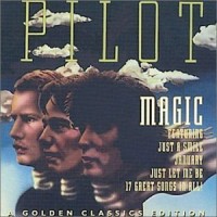 Purchase Pilot - Magic (Remastered 1998)